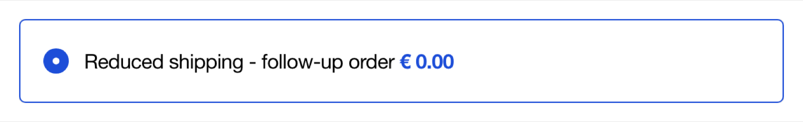 The single reduced shipping method offered at checkout on a combined follow-up order